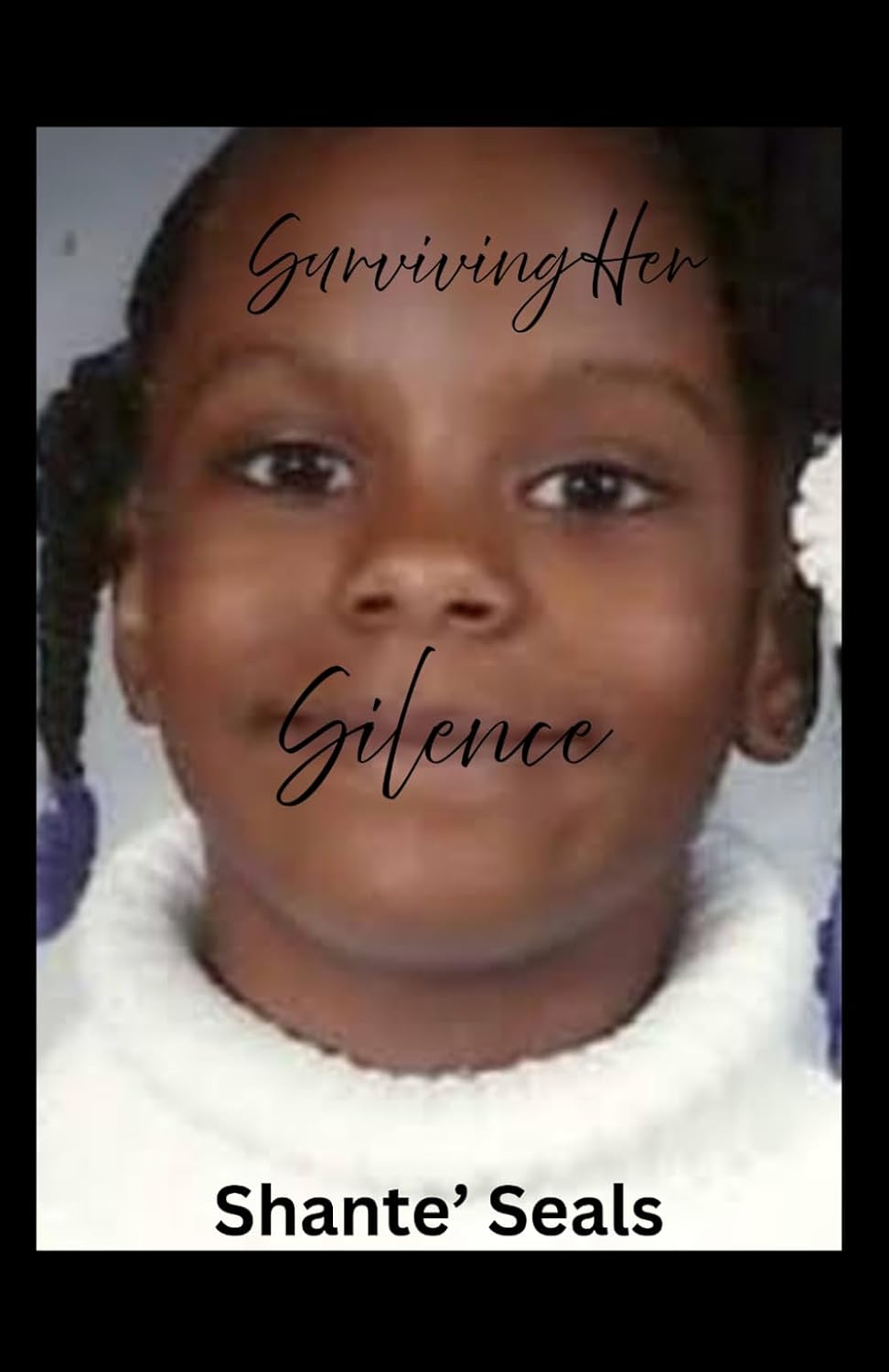 Surviving Her Silence